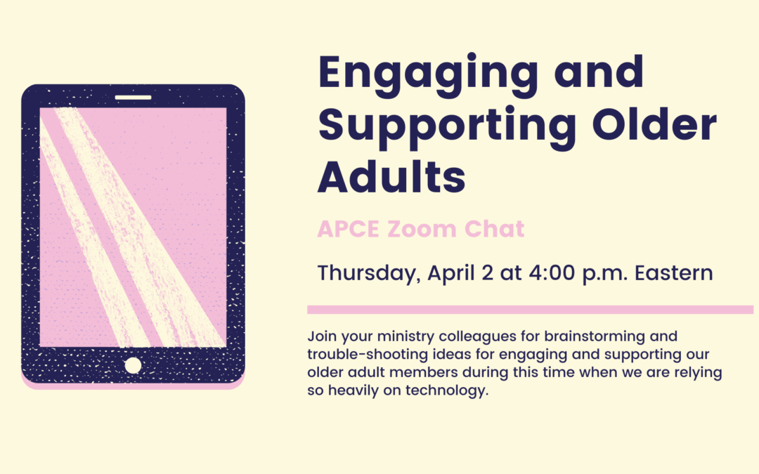 APCE Engaging Older Adults: 4/2/2020