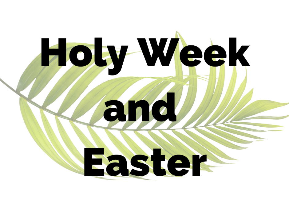 Remote Ministry: Crowdsourced Ideas for Holy Week and Easter