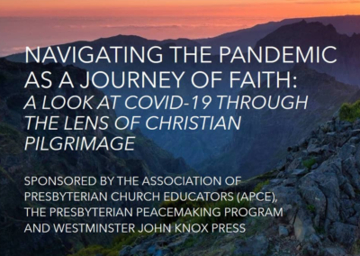 Navigating the Pandemic as a Journey of Faith: A Look at Covid-19 Through the Lens of Christian Pilgrimage