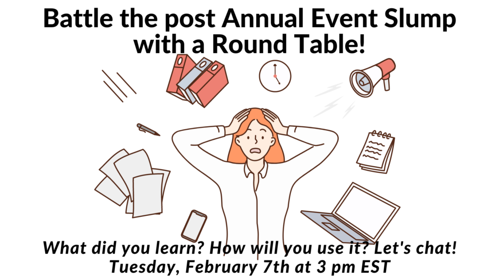 Battle for the Post Annual Event Slump with a Round Table! Tuesday February 7th at 3 pm EST.